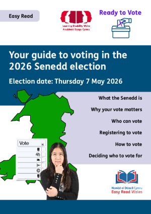 Easy Read Your guide to voting in the 2026 Senedd election 
