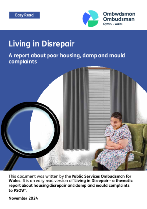 Public Services Ombudsman for Wales – Easy Read Living in Disrepair